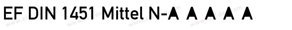 EF DIN 1451 Mittel N字体转换